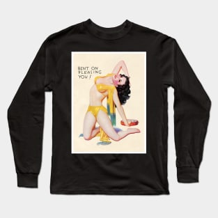 Bent on Pleasing You! Long Sleeve T-Shirt